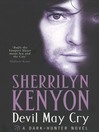 Devil May Cry (eBook): Dark-Hunter Series, Book 12